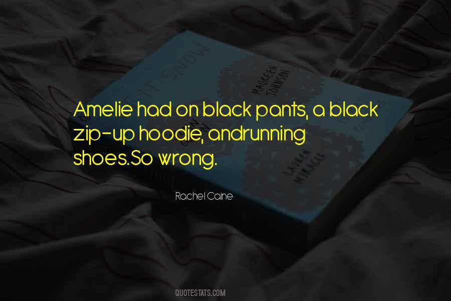 Black Hoodie Quotes #500255