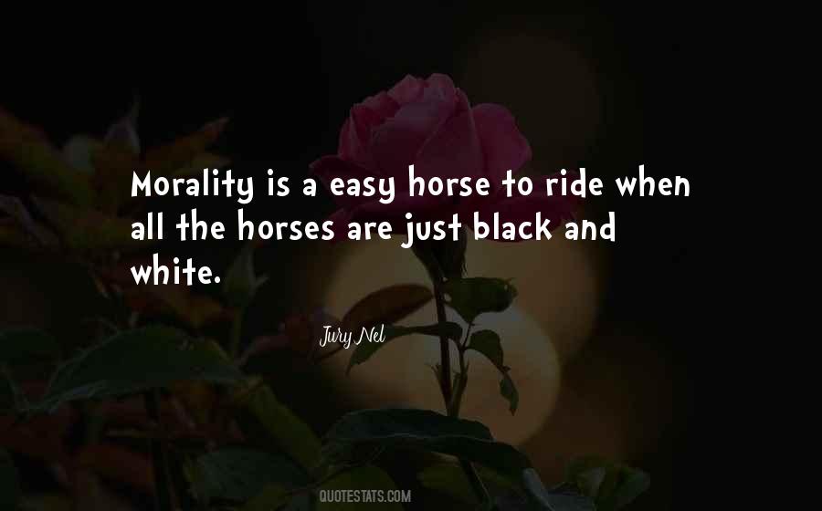 Black Horse Quotes #1383616