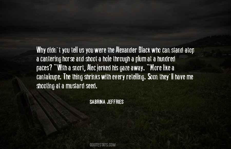 Black Horse Quotes #354260