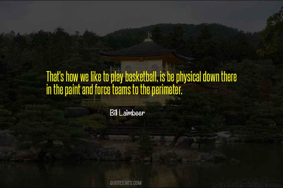 Laimbeer Basketball Quotes #136712
