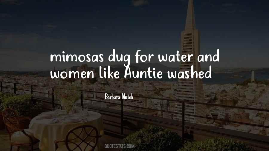 Mimosas For Mr And Mrs Quotes #1042759