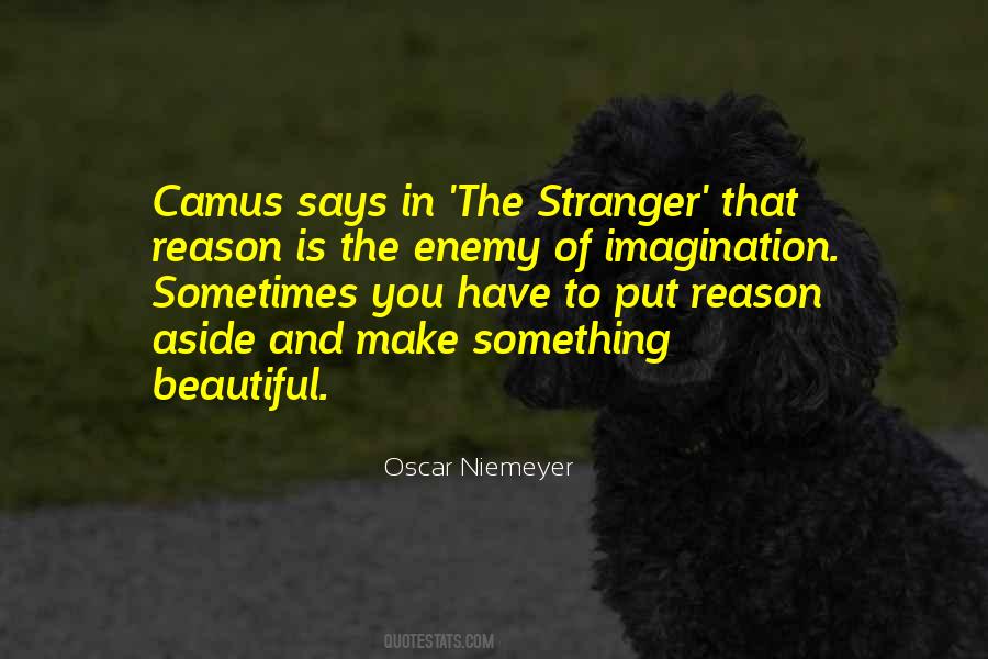 Quotes About The Stranger By Camus #1737067