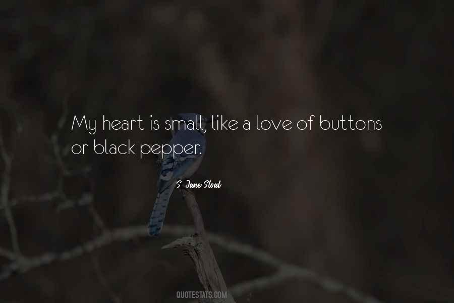 Black Like My Heart Quotes #1432777