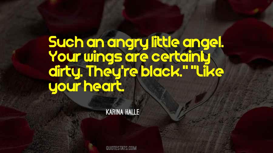 Black Like My Heart Quotes #1688324