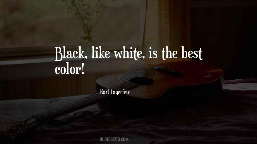 Black Like Quotes #627845