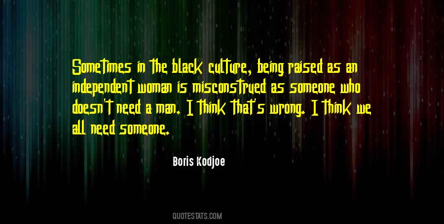 Black Man's Quotes #215758