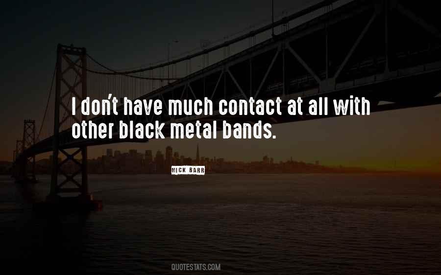 Black Metal Band Quotes #148078