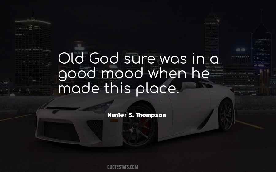 Old God Quotes #724690