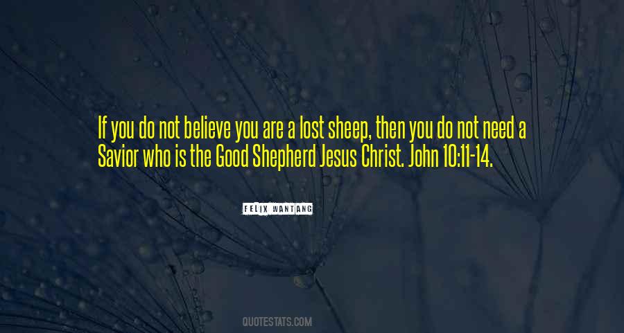 Good Shepherd As In The Bible Quotes #1366771