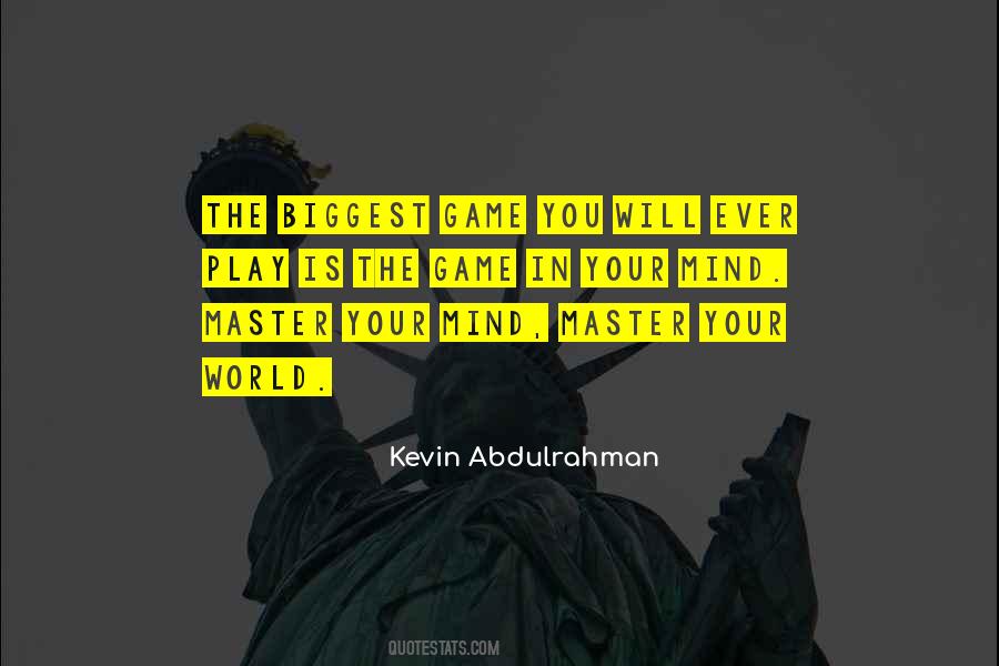 Master Your Mind Quotes #685969