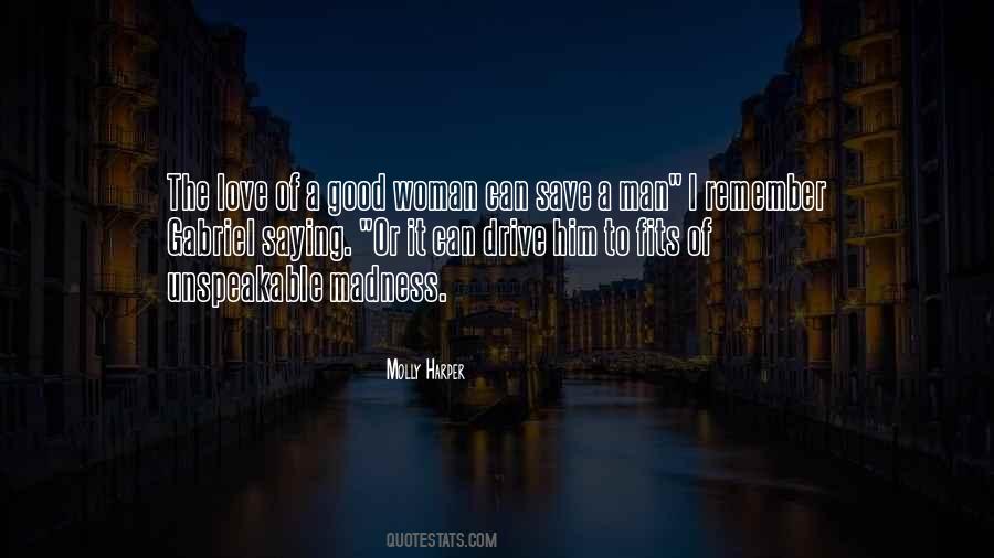 Love Of A Good Woman Quotes #1416417