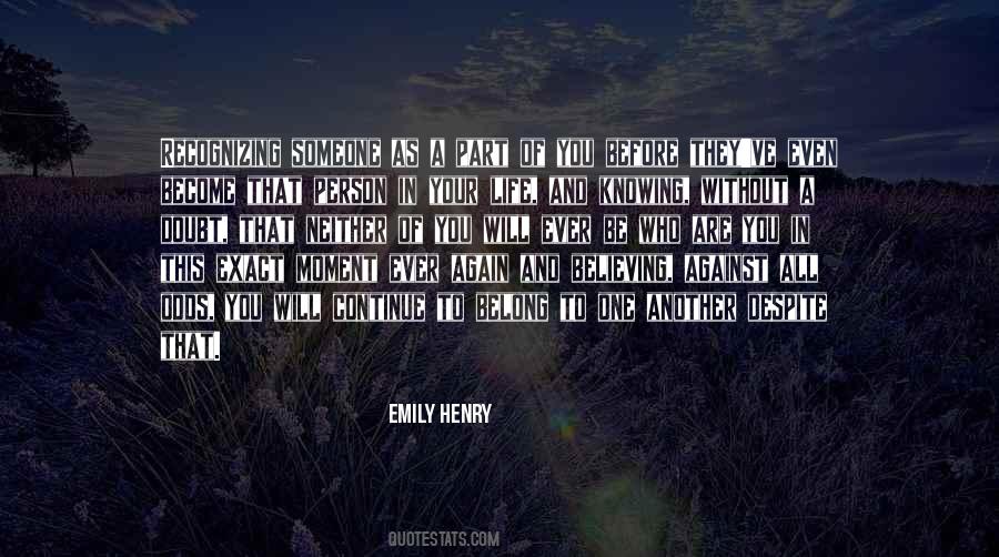 Before Believing Quotes #648273