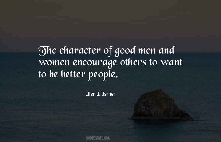 Men Of Good Character Quotes #958867