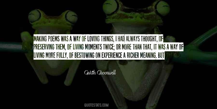 Quotes About Loving Living Things #100824