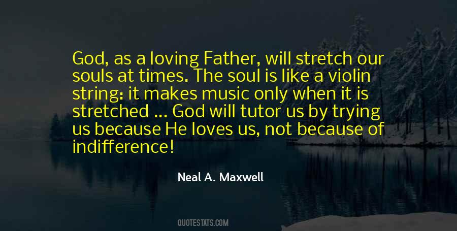 Quotes About Loving Like God #1756432