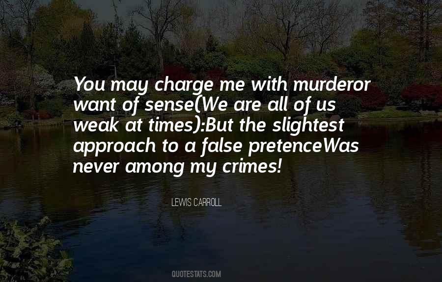 False Pretence Quotes #329842