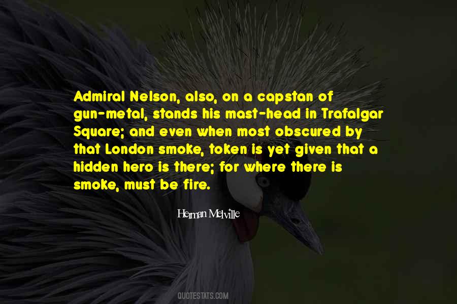 Fire Smoke Quotes #127562