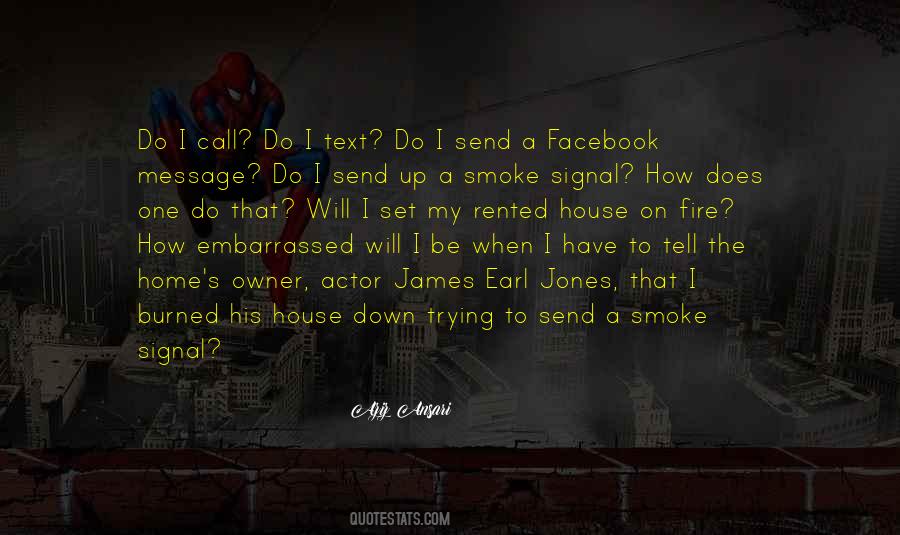 Fire Smoke Quotes #949648