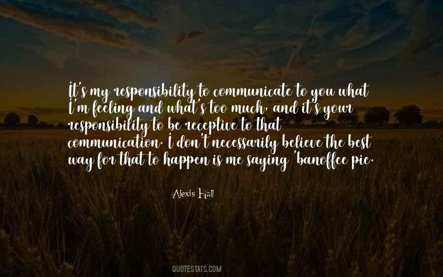 My Responsibility Quotes #1601975