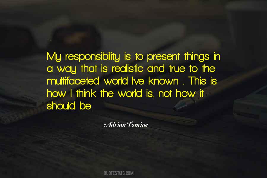 My Responsibility Quotes #1743582