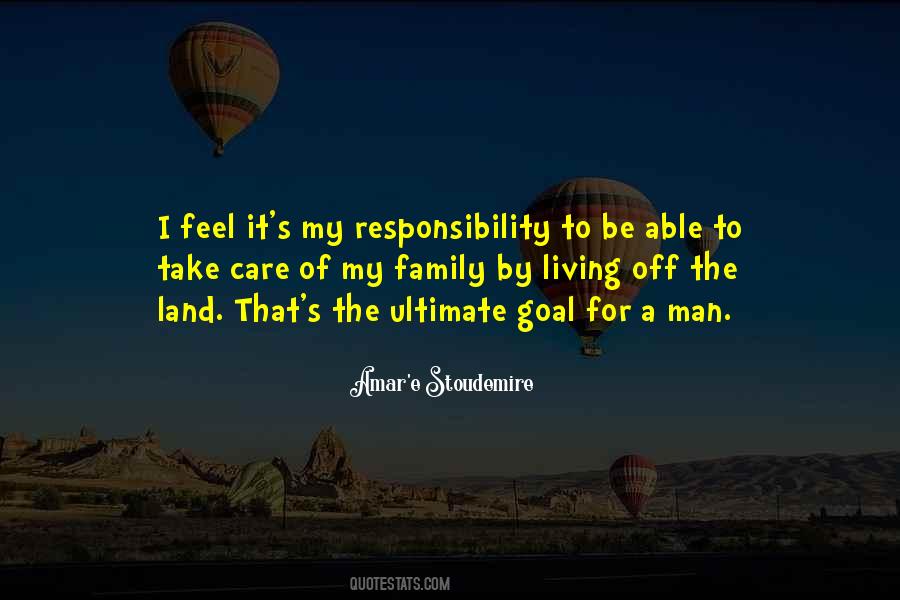 My Responsibility Quotes #297226