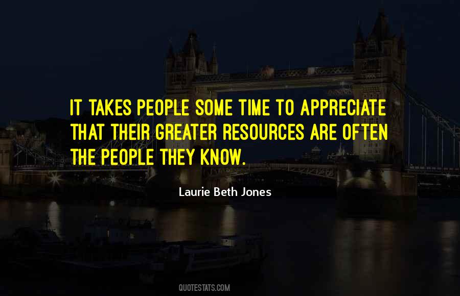 Appreciate Some People Quotes #362869