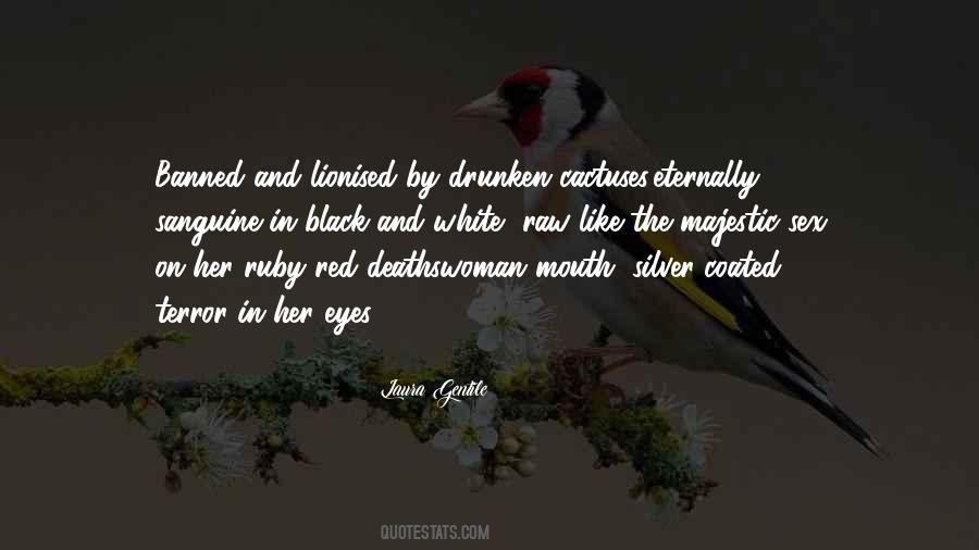 Black Red White Quotes #533495