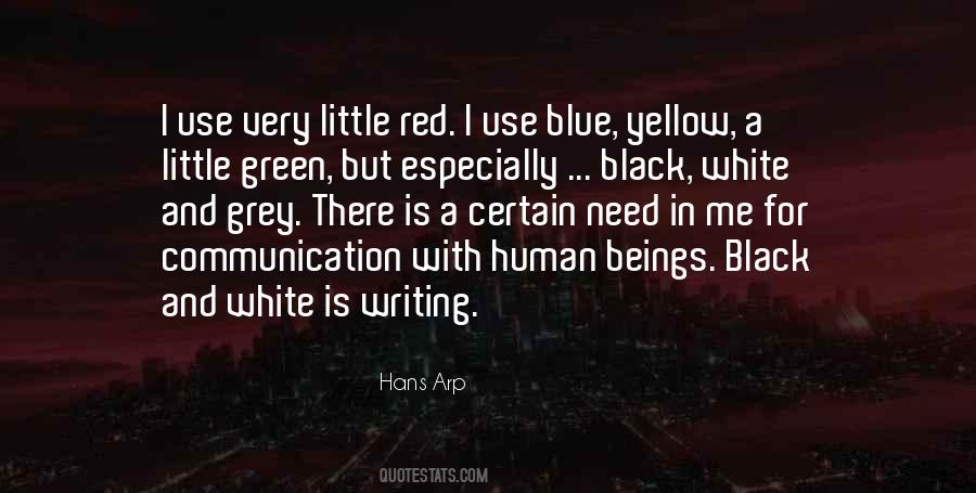 Black Red White Quotes #768585