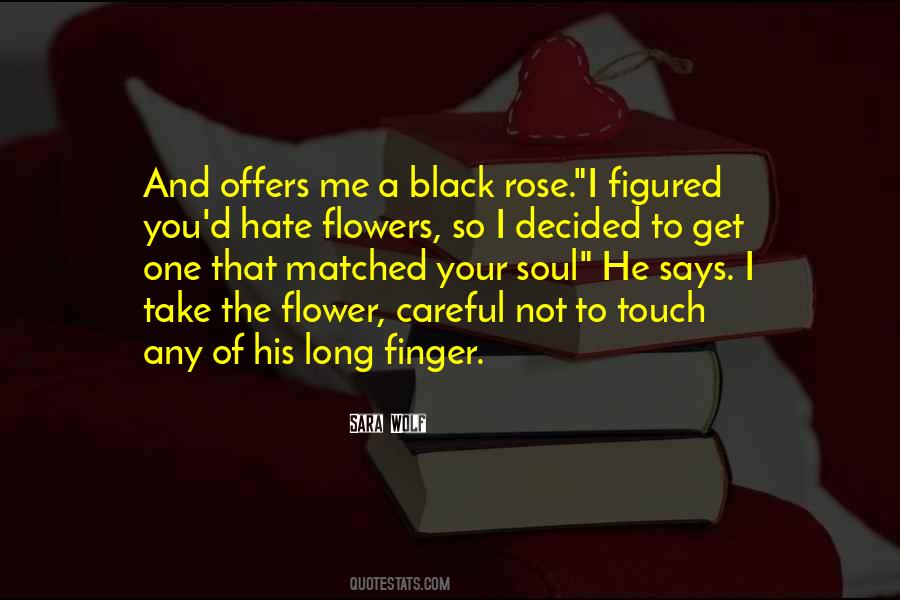 Black Rose Quotes #741684