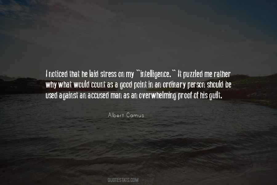 Albert Camus The Stranger Quotes #1575327