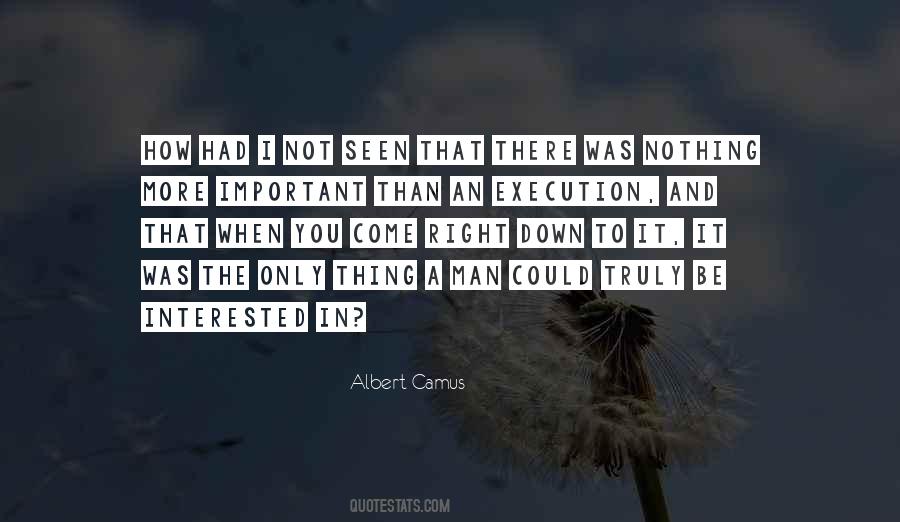 Albert Camus The Stranger Quotes #240547