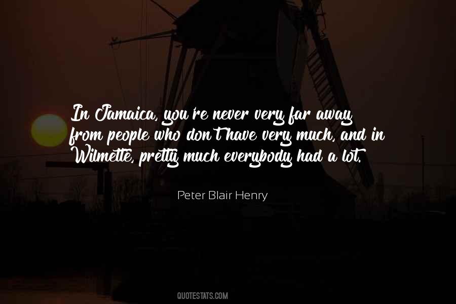 Henry Blair Quotes #982626