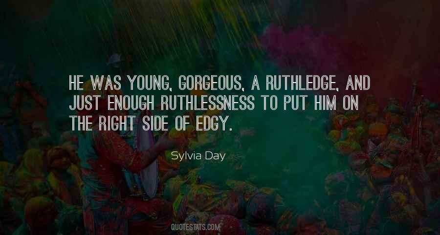 What A Gorgeous Day Quotes #1700125