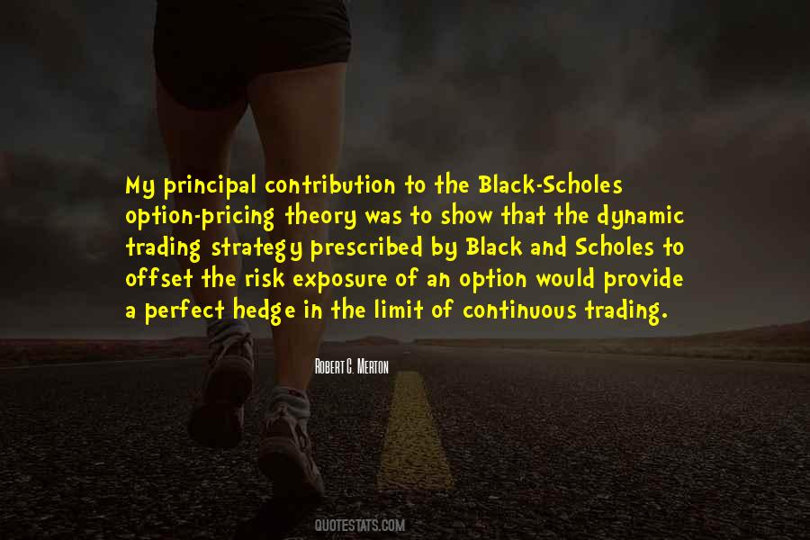 Black Scholes Quotes #720750