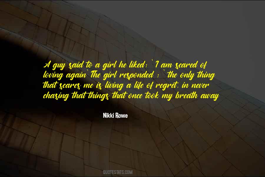 Regret The Things Quotes #170647