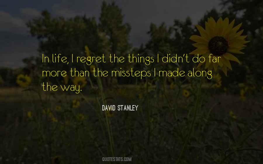 Regret The Things Quotes #286785