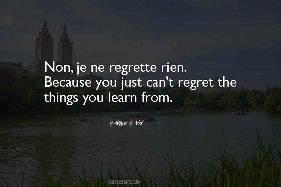 Regret The Things Quotes #555092