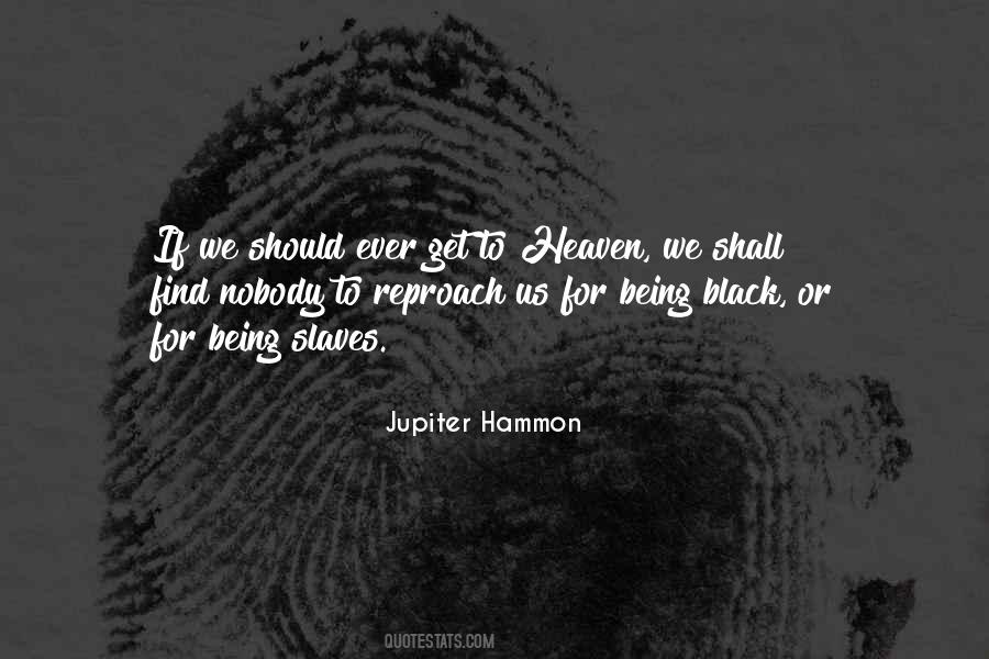 Black Slaves Quotes #951243