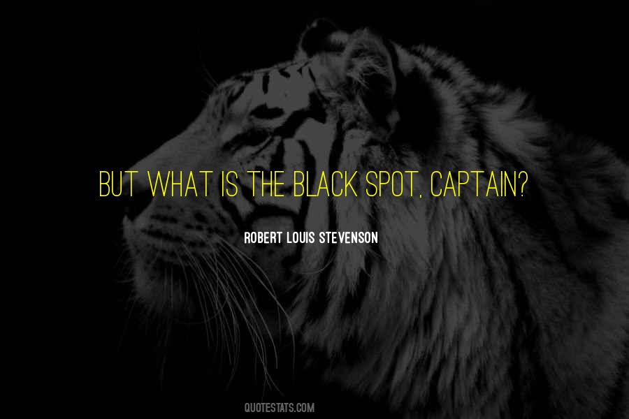 Black Spot Quotes #1538257