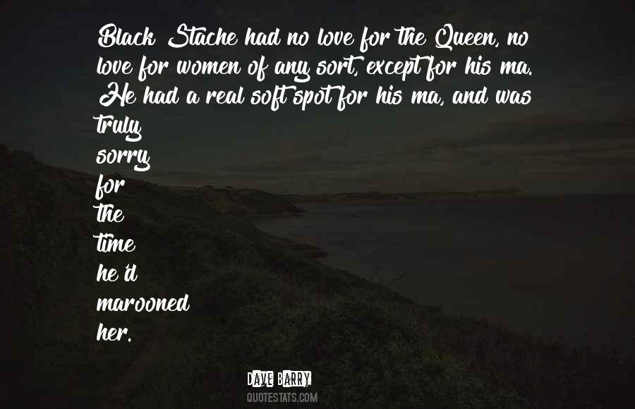 Black Stache Quotes #1676749