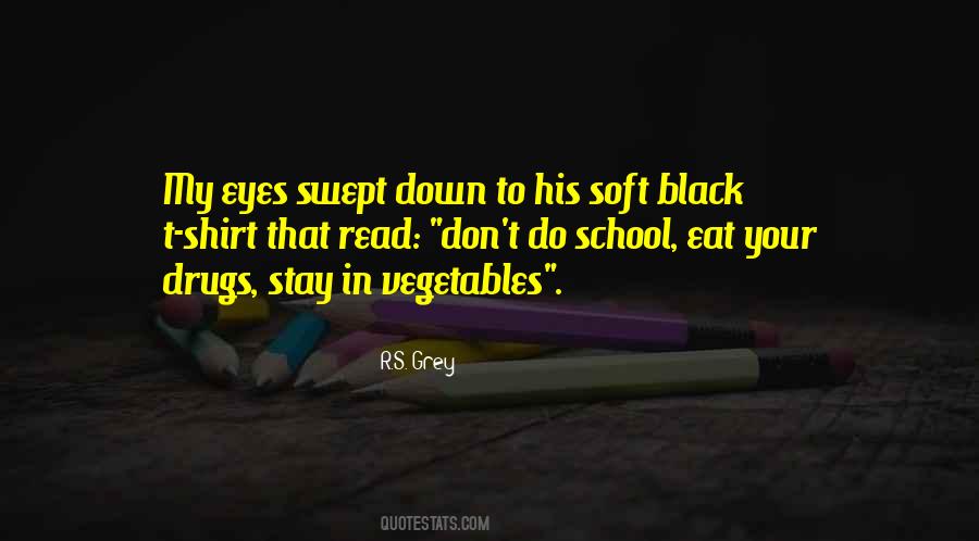 Black T Shirt Quotes #1430933