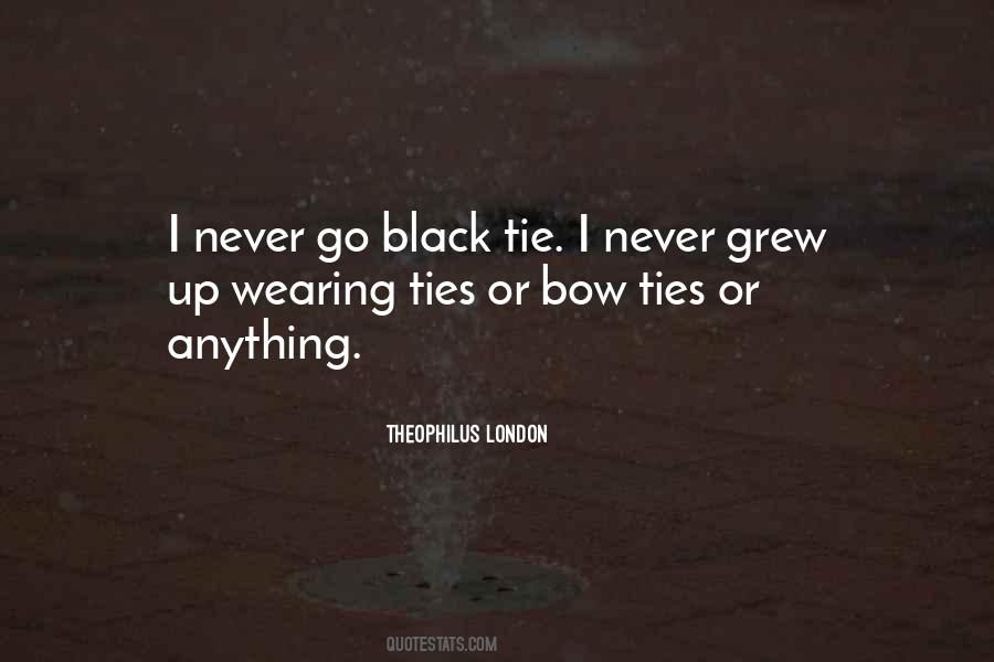 Black Tie Quotes #1054712