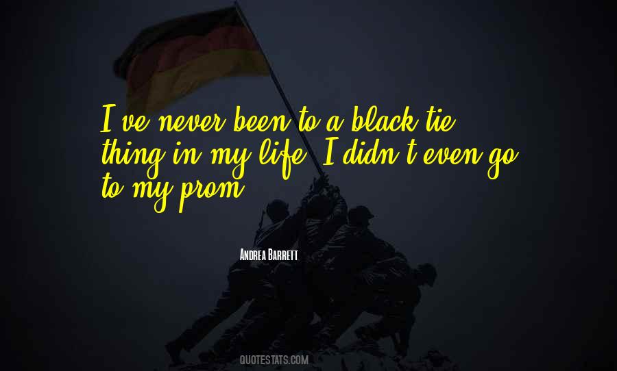 Black Tie Quotes #1661715