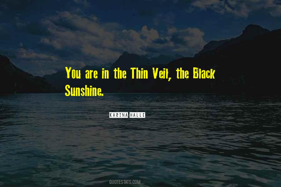 Black Veil Quotes #1590423
