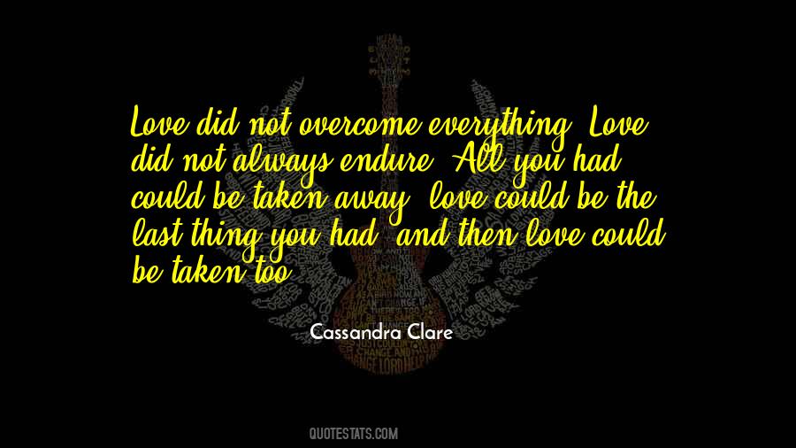 Love Endure Quotes #257868