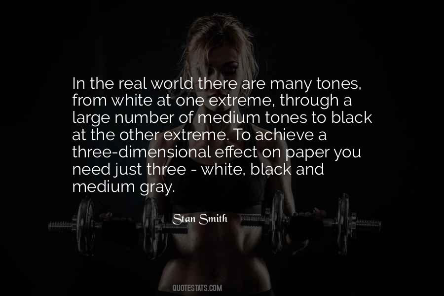 Black White Gray Quotes #1284358