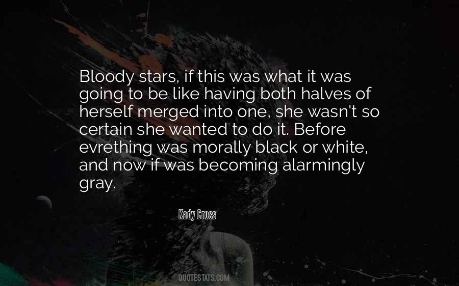 Black White Gray Quotes #151250