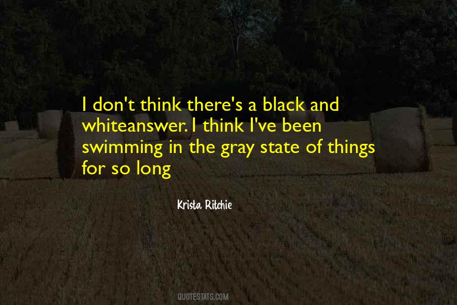 Black White Gray Quotes #230279