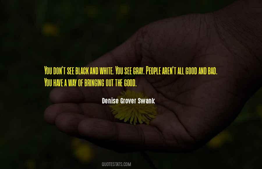 Black White Gray Quotes #456313