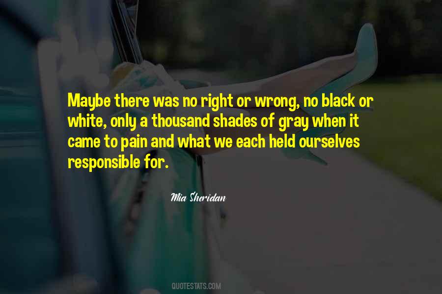 Black White Gray Quotes #546633